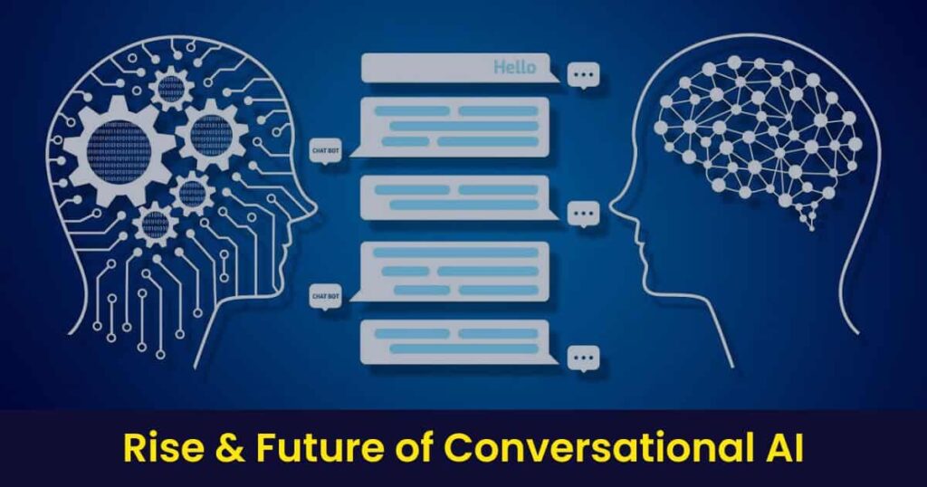 Future of Conversational AI