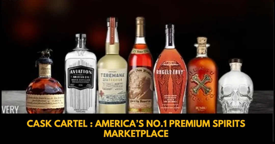 Read more about the article Cask Cartel America’s No.1 Premium Spirits Marketplace