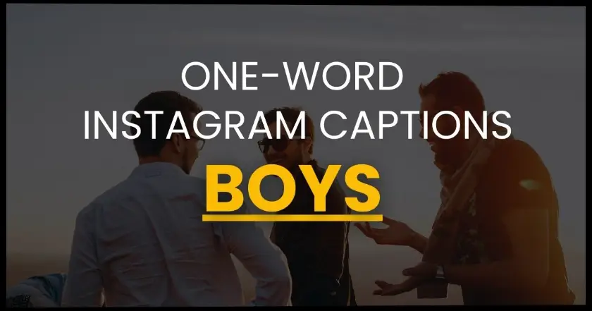 One Word Instagram Captions for Boys