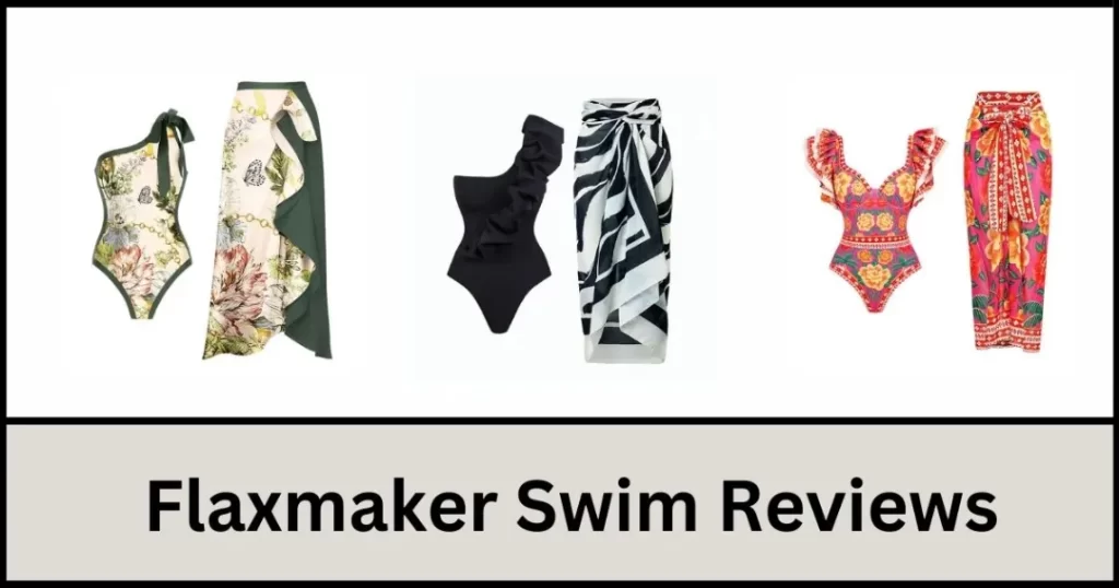 Flaxmaker Swim Reviews