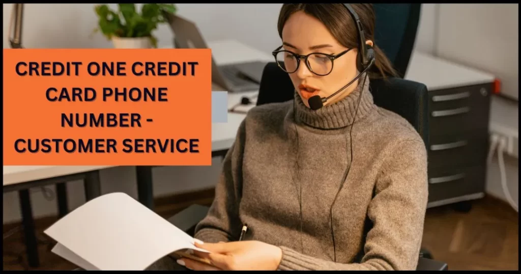 Credit One Credit Card Phone Number