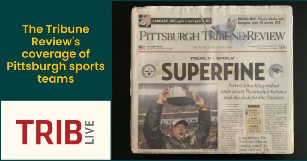 Tribune Review - Coverage of Pittsburgh sports teams, including the Steelers, Penguins, and Pirates.